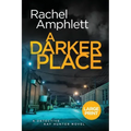 A Darker Place