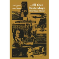 All Our Yesterdays: A Brief History of Detroit