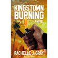 Kingstown Burning