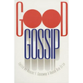 Good Gossip