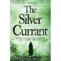The Silver Currant: A Gaslamp Trinkets Novel