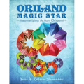 Oriland Magic Star: Mesmerizing Action Origami
