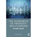 The Economics of Property and Planning: Future Value
