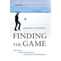 Finding the Game: Three Years, Twenty-Five Countries, and the Search for Pickup Soccer