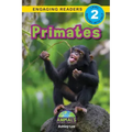 Primates: Animals That Make a Difference! (Engaging Readers, Level 2)