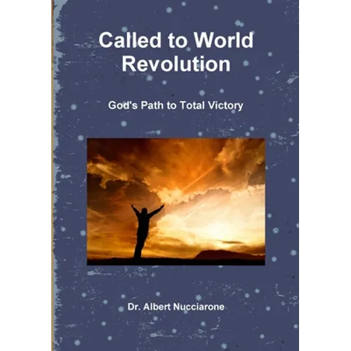 Called to World Revolution