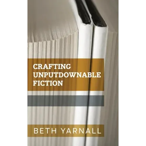 Crafting Unputdownable Fiction