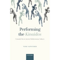 Performing the Kinaidos: Unmanly Men in Ancient Mediterranean Cultures