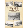 The Mills at the Falls