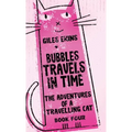 Bubbles Travels In Time
