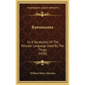 Ramaseeana: Or a Vocabulary of the Peculiar Language Used by the Thugs (1836)