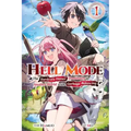 Hell Mode, Vol. 1: The Hardcore Gamer Dominates in Another World with Garbage Balancing Volume 1