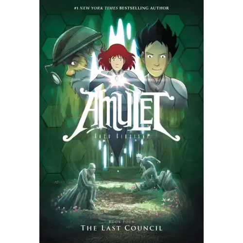 The Last Council: A Graphic Novel (Amulet #4): Volume 4