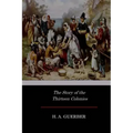 The Story of the Thirteen Colonies