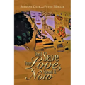 Don't Save Your Love, Spend It Now