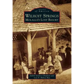 Wilhoit Springs: Molalla's Lost Resort