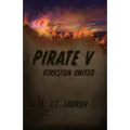 Pirate V: Kirkston United