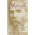 Melville and His Circle: The Last Years