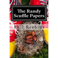 The Randy Scuffle Papers