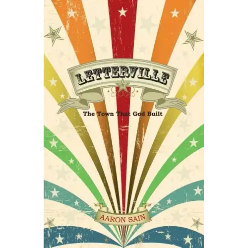 Letterville: The Town That God Built