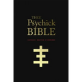 Thee Psychick Bible: Thee Apocryphal Scriptures Ov Genesis Breyer P-Orridge and Thee Third Mind Ov Thee Temple Ov Psychick Youth