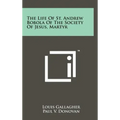 The Life of St. Andrew Bobola of the Society of Jesus, Martyr