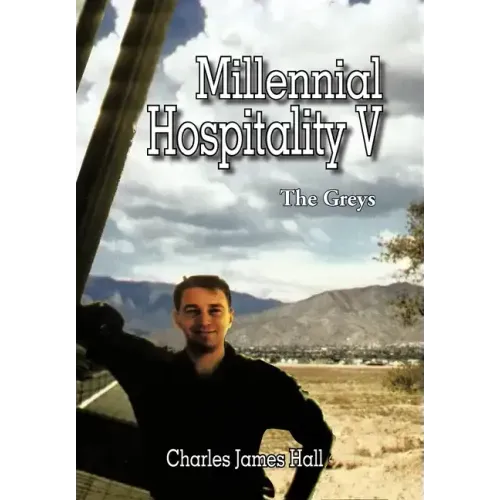 Millennial Hospitality V: The Greys