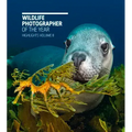 Wildlife Photographer of the Year: Highlights Volume 8: Volume 8