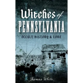Witches of Pennsylvania: Occult History & Lore