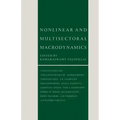 Nonlinear and Multisectoral Macrodynamics: Essays in Honour of Richard Goodwin
