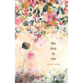 The Tree in Me