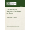 The Story of Naomi--The Book of Ruth: From Gender to Politics