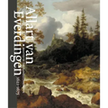 Allart Van Everdingen: Master of the Rugged Landscape