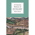 A Concise History of Hungary