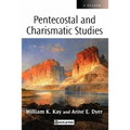Pentecostal and Charismatic Studies: A Reader