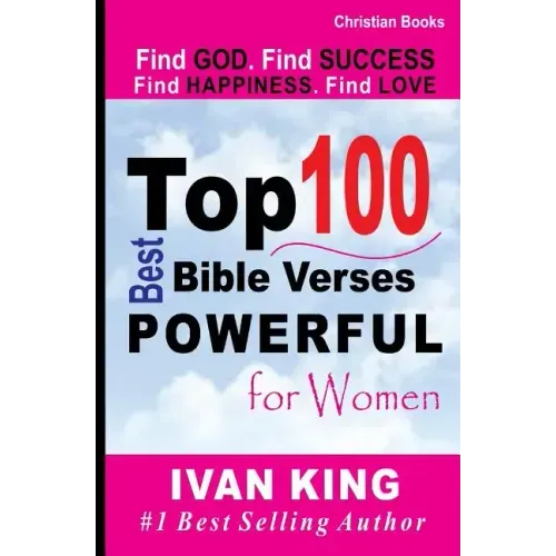 Christian Books: Top 100 Most-Read Bible Verses [Christian]