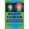 Holistic Exorcism