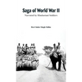 Saga of World War II: Narrated by Hindustani soldiers