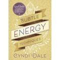 Subtle Energy Techniques