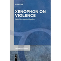 Xenophon on Violence