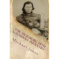 The Vicksburg 28th Louisiana Infantry