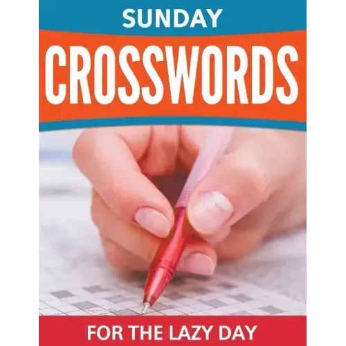 Sunday Crosswords For The Lazy Day