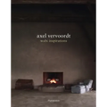 Axel Vervoordt: Wabi Inspirations