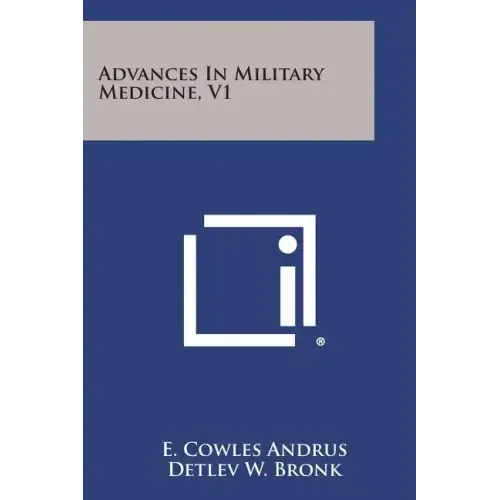 Advances in Military Medicine, V1