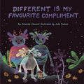 Different is my favourite compliment