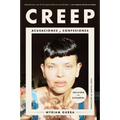 Creep \ Creep (Spanish Edition): Acusaciones Y Confesiones