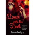 Dance with the Devil