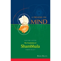 The Constitution of Shambhala (Vol. 7B of a Treatise on Mind)