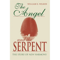 Angel and the Serpent: The Story of New Harmony