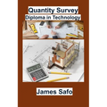 Quantity Survey: Diploma in Technology